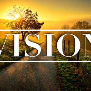 Vision Meeting: May