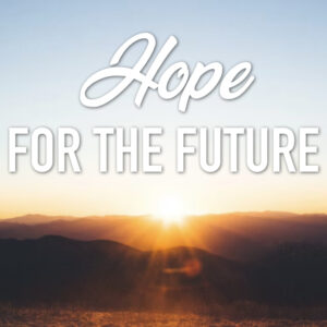 Hope for the Future – Next Generation Sunday