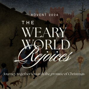 December 1, 2024 // Traditional Service // The Weary World Rejoices:The Promise of Truth